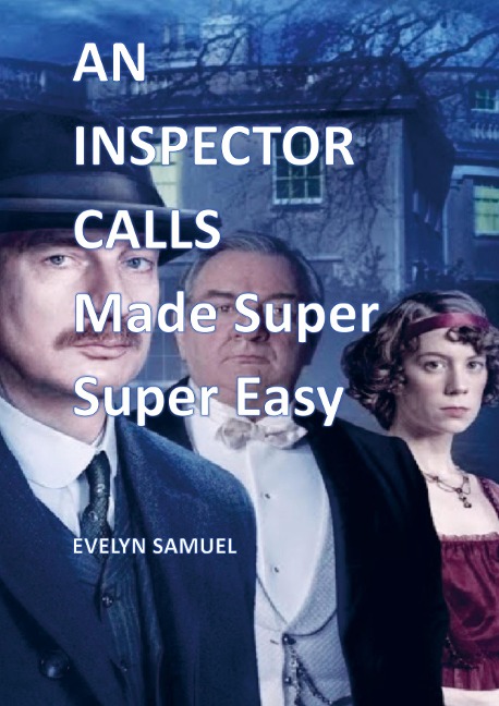 An Inspector Calls: Made Super Super Easy