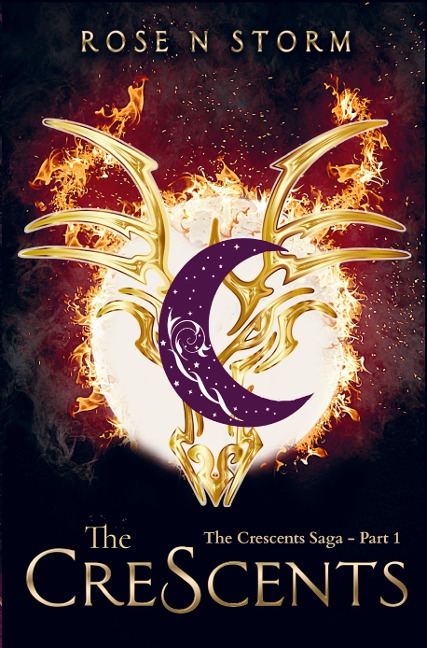 The Crescents: The Crescents Saga - Part 1