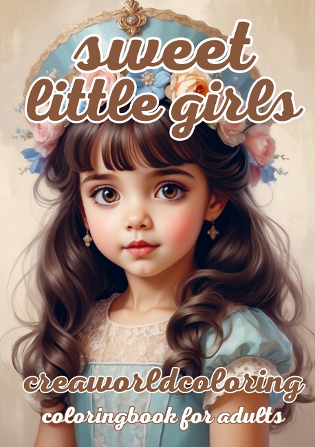 sweet little girls: coloring book for adults