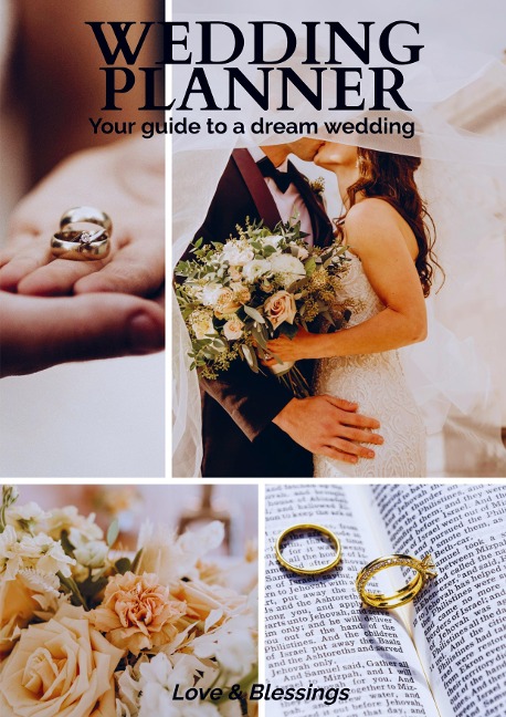 WEDDING PLANNER: Your guide to a dream wedding