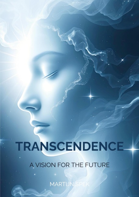 Transcendence: A vision for the future