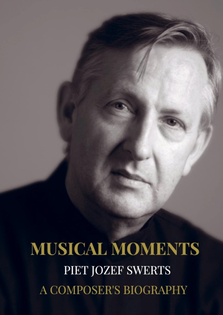 Musical Moments: A Composers Biography