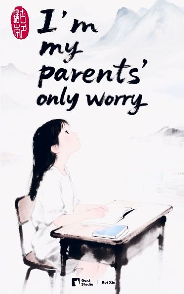 Im My Parents Only Worry
