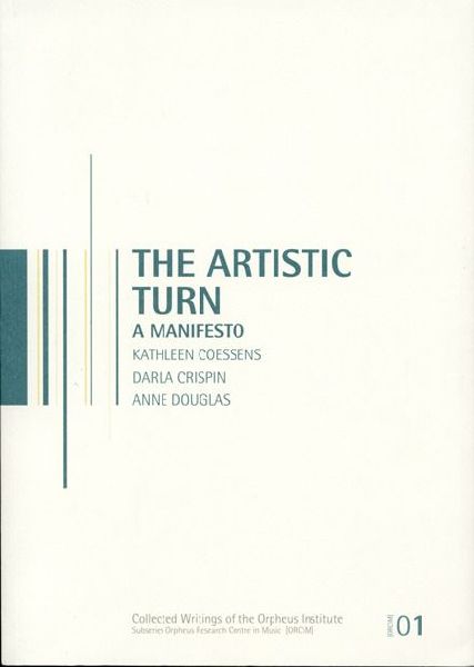 The Artistic Turn: a Manifesto