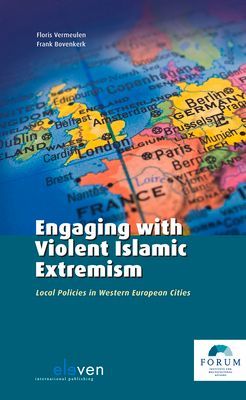 Engaging with Violent Islamic Extremism: Local Policies in Western European Cities
