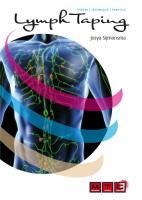 Lymph Taping: Theory, Technique, Practice