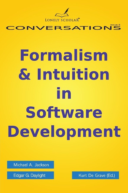 Formalism & Intuition in Software Development