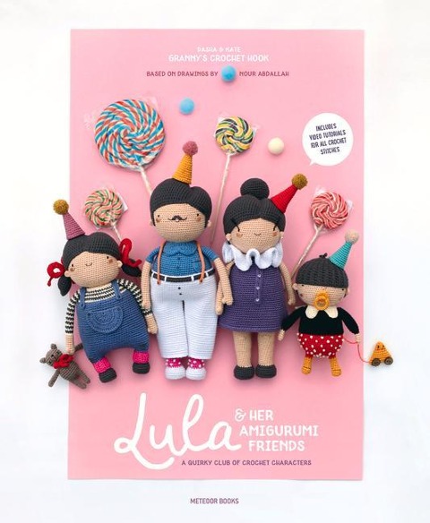Lula & Her Amigurumi Friends: A Quirky Club of Crochet Characters
