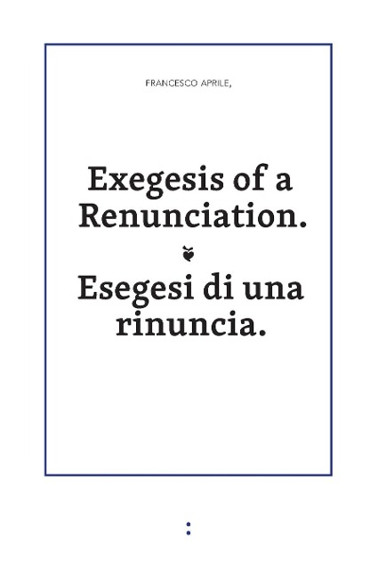 Exegesis of a Renunciation