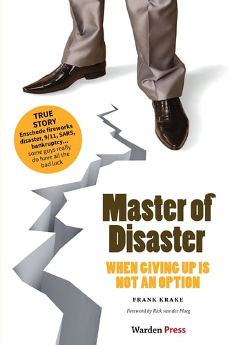 Master of Disaster When Giving Up is Not an Option