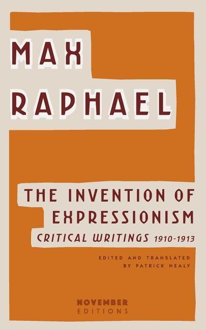 INVENTION OF EXPRESSIONISM