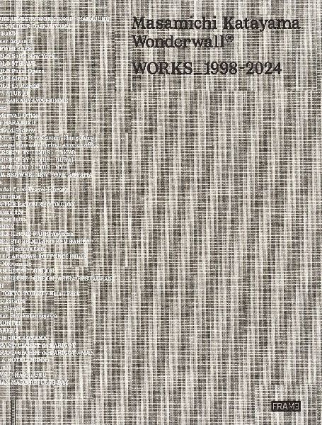 Masamichi Katayama Wonderwall: Works 1998-2025