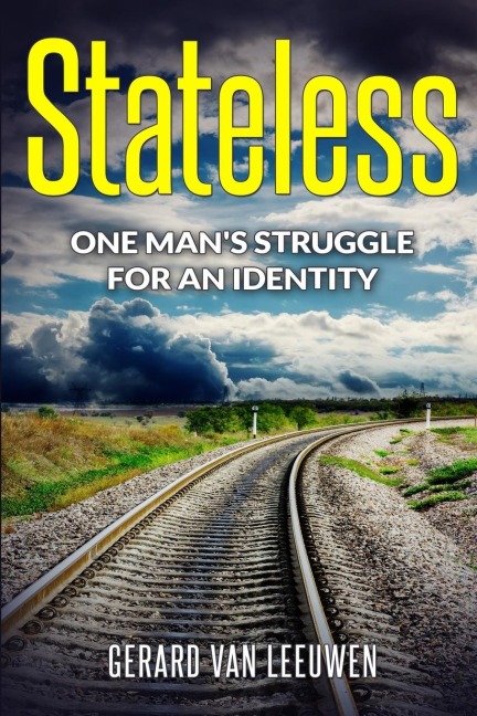 Stateless: One Mans Struggle for an Identity