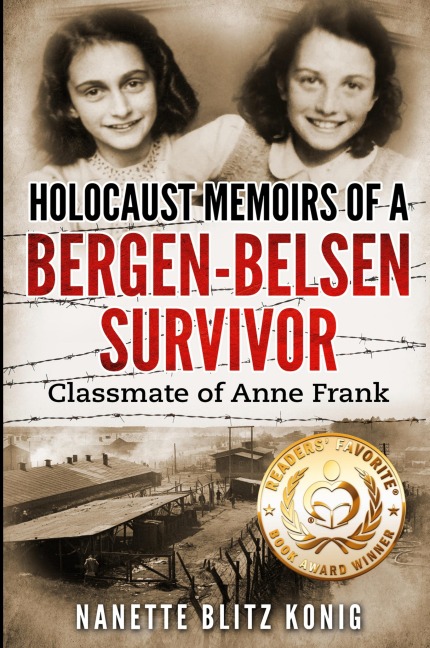 Holocaust Memoirs of a Bergen-Belsen Survivor & Classmate of Anne Frank