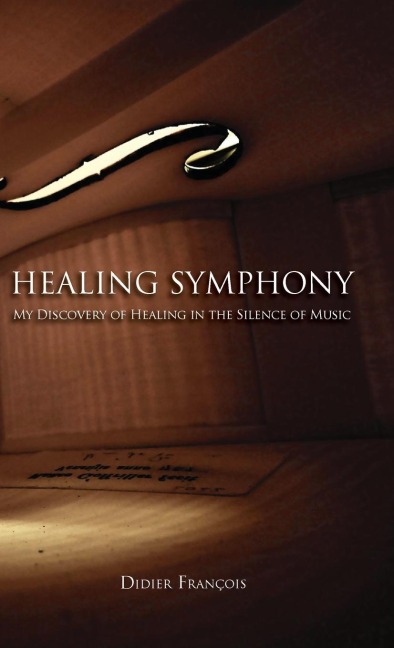 Healing Symphony: My Discovery of Healing in the Silence of Music