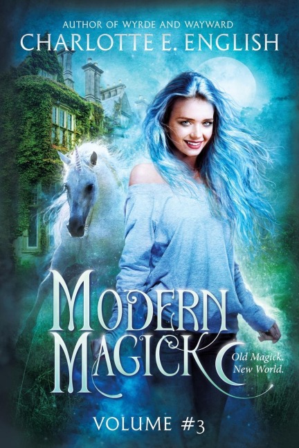 Modern Magick: Volume 3