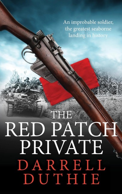 The Red Patch Private: The invasion of Sicily, July 1943