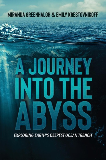 A Journey into the Abyss: Exploring Earths Deepest Ocean Trench