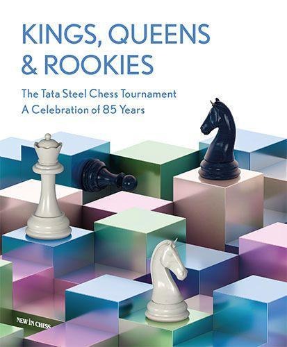 Kings, Queens & Rookies: The Tata Steel Chess Tournament - A Celebration of 85 Years