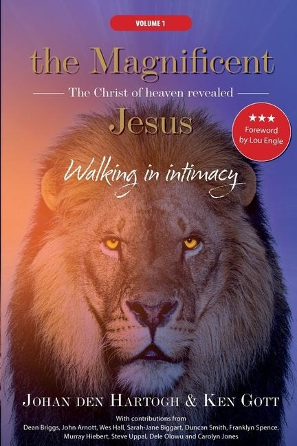 The Magnificent Jesus: The Christ of heaven revealed