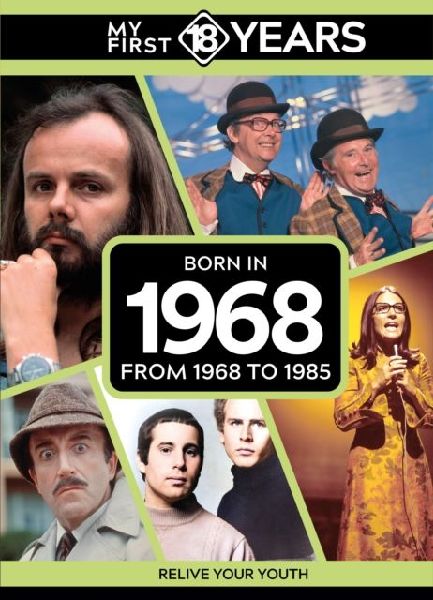 My First 18 Years - Born in 1968: From 1968 to 1985