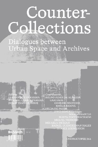 Counter Collections: Dialogues Between Urban Space and Archives