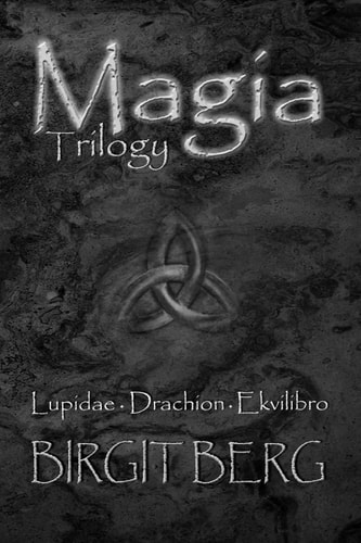 Magia Trilogy Omnibus