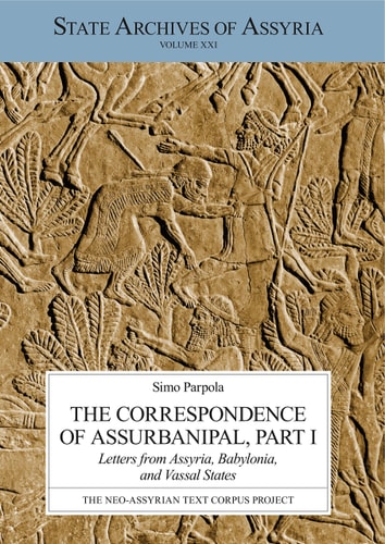 The Correspondence of Assurbanipal