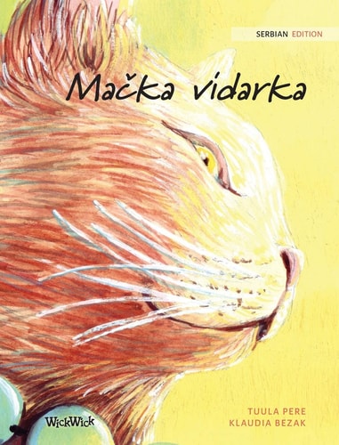 Mačka Vidarka Serbian Edition of the Healer Cat