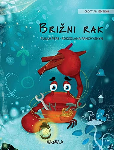 Brizni rak (Croatian Edition of "The Caring Crab")