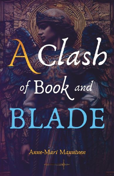 A Clash of Book and Blade