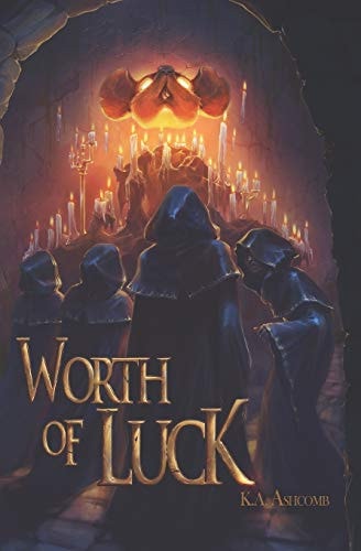 Worth of Luck Glorious Mishaps Book