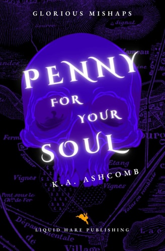 Penny for Your Soul Glorious Mishaps Series