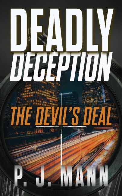 Deadly Deception: The Devils Deal