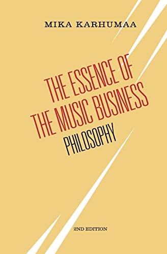 The Essence of the Music Business Philosophy