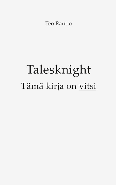 Talesknight: Tämä kirja on vitsi