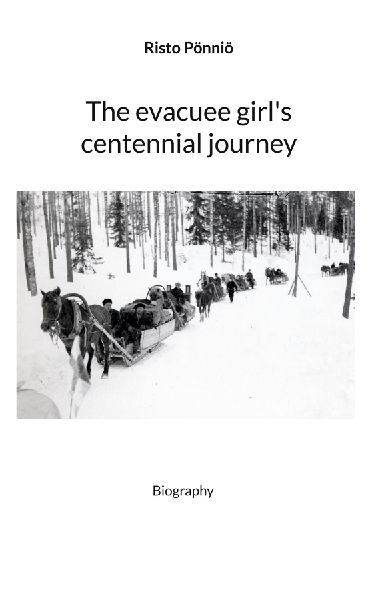 The evacuee girls centennial journey: Biography