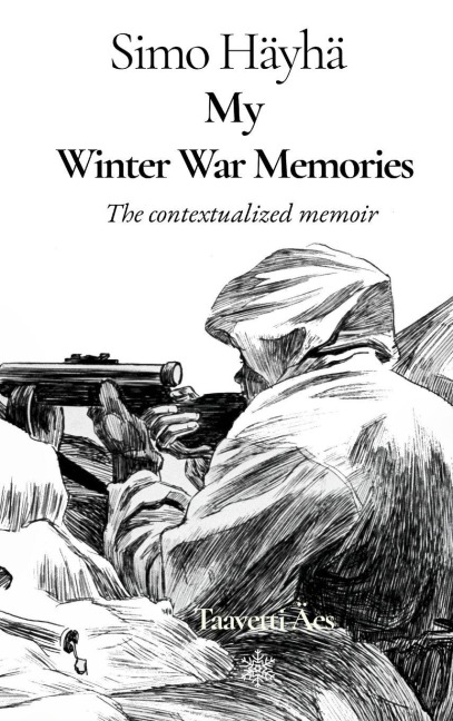 Simo Hayha: My Winter War Memories