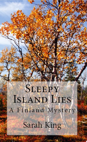 Sleepy Island Lies A Finland Mystery