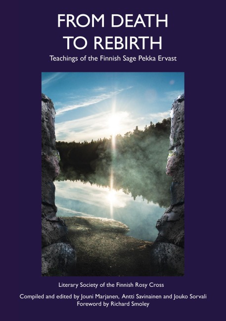 From Death to Rebirth: Teachings of the Finnish Sage Pekka Ervast