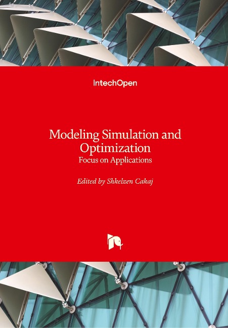 Modeling Simulation and Optimization: Focus on Applications
