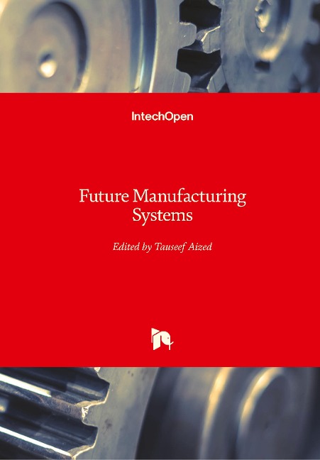 Future Manufacturing Systems