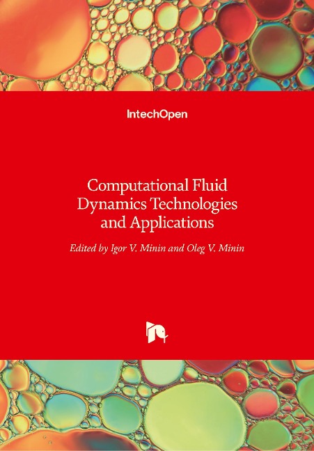 Computational Fluid Dynamics: Technologies and Applications