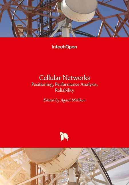Cellular Networks: Positioning, Performance Analysis, Reliability
