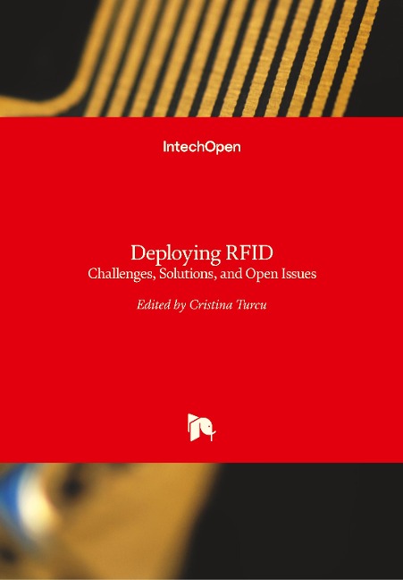 Deploying RFID: Challenges, Solutions, and Open Issues