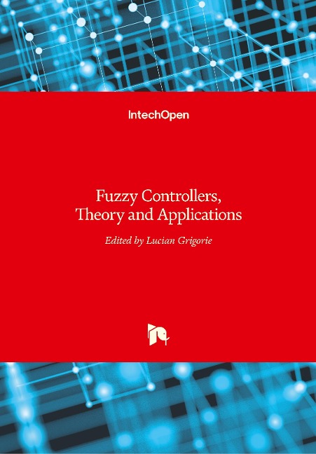 Fuzzy Controllers: Theory and Applications