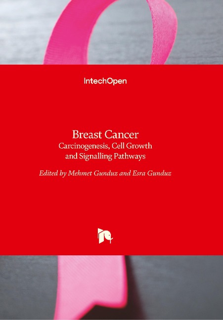 Breast Cancer: Carcinogenesis, Cell Growth and Signalling Pathways