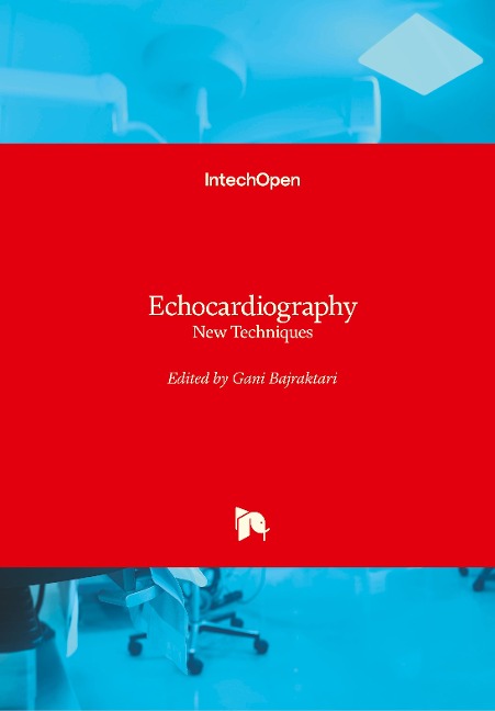 Echocardiography: New Techniques