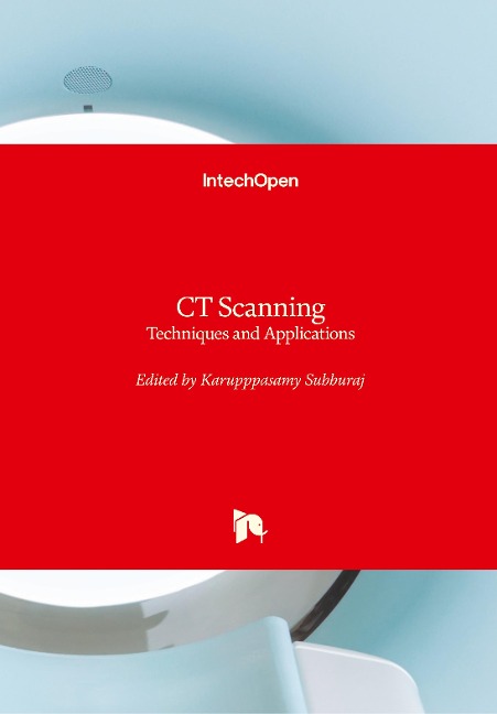 CT Scanning: Techniques and Applications