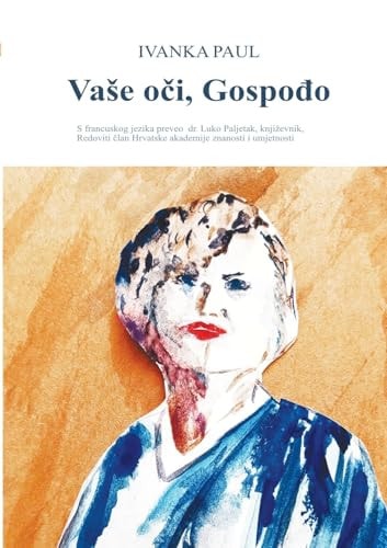 Vase oči, Gospođo